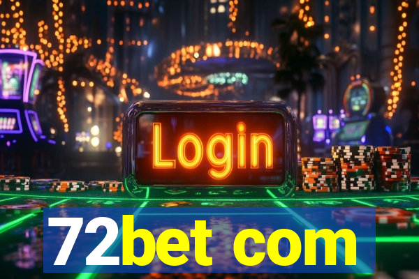 72bet com